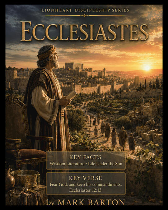 Coming soon: Book of Ecclesiastes Bible study guide by Mark Barton