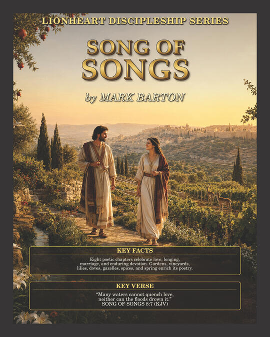 Coming soon: Book of Song of Songs Bible study guide by Mark Barton